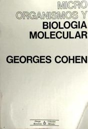 Portada de MICROORGANISMOS Y BIOLOGIA MOLECULAR