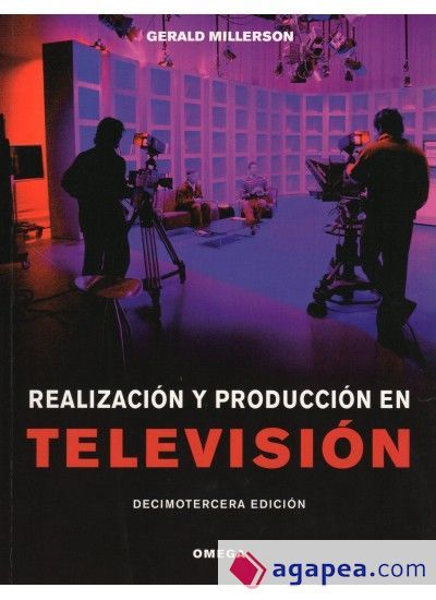 REALIZACION Y PRODUCCION TELEVISION REALIZACION Y PRODUCCION TELEVISION