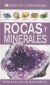 Portada de ROCAS Y MINERALES. GUÍAS DE LA NATURALEZA, de Ronald Louis Bonewitz