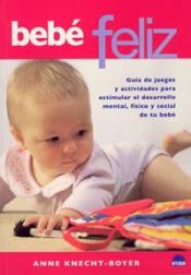 Portada de Beb&eacute; feliz