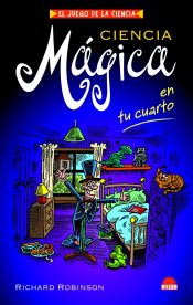 Portada de CIENCIA MAGICA EN TU CUARTO