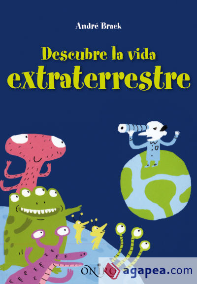 Descubre la vida extraterrestre