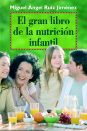 Portada de El gran libro de la nutrición infantil