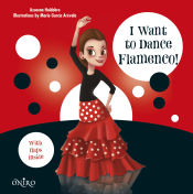 Portada de I want to dance flamenco