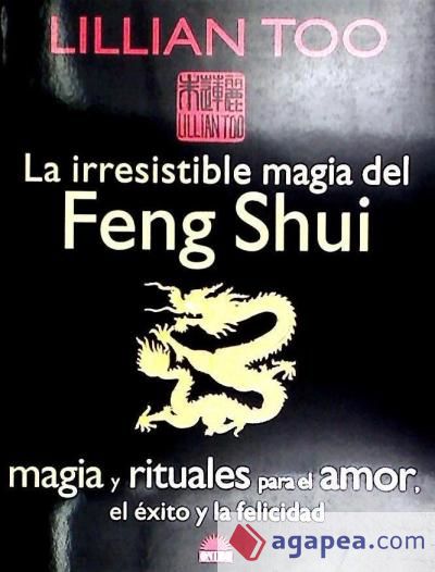 La irresistible magia del Feng Shui