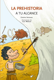 Portada de La prehistoria a tu alcance