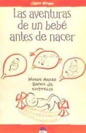 Portada de Las aventuras de un bebé antes de nacer