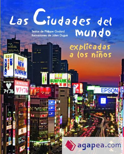 Las ciudades del mundo explicadas a los niños