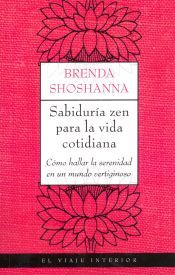 Portada de Sabidur&iacute;a zen para la vida cotidiana