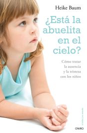 Portada de ¿Está la abuelita en el cielo?