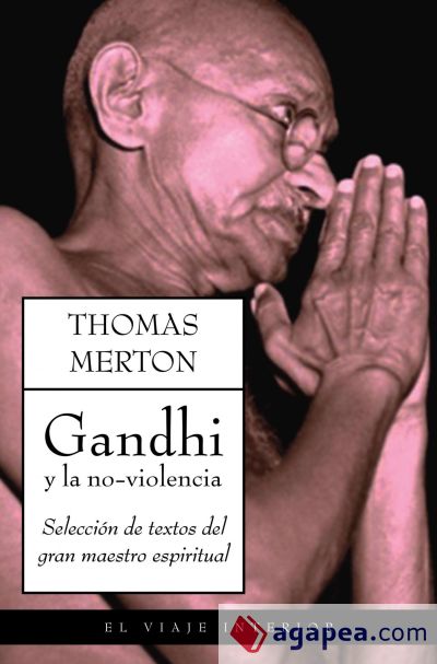 Gandhi y la no-violencia