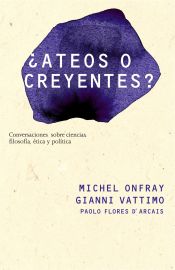 Portada de ¿Ateos o creyentes?