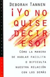 Portada de ¡Yo no quise decir eso!