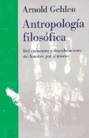 Portada de ANTROPOLOGÍA FILOSÓFICA. Del encuentro y decubrimiento del hombre por sí mismo