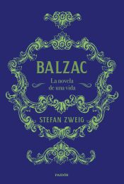 Portada de Balzac: La novela de una vida
