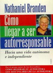 Portada de Cómo llegar a ser autorresponsable