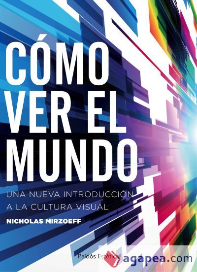 Cómo ver el mundo Cómo ver el mundo