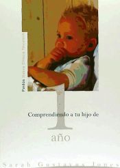 Portada de Comprendiendo a tu hijo de 1 año