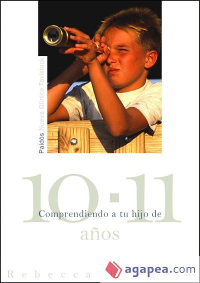 Comprendiendo a tu hijo de 10-11 a&ntilde;os