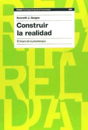 Portada de Construir la realidad