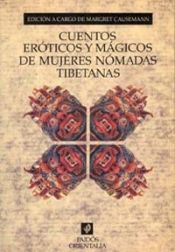 Portada de Cuentos er&oacute;ticos y m&aacute;gicos de mujeres n&oacute;madas tibetanas