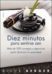 Portada de Diez minutos para sentirse zen