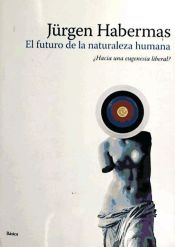 Portada de EL FUTURO DE LA NATURALEZA HUMANA