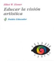 Portada de Educar la visión artística