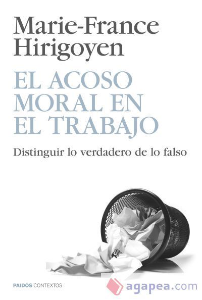 El acoso moral en el trabajo El acoso moral en el trabajo