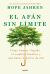 Portada de El afán sin límite: Cómo hemos llegado al cambio climático y qué hacer a partir de ahí, de Hope Jahren