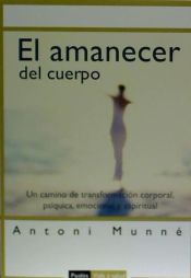 Portada de El amanecer del cuerpo