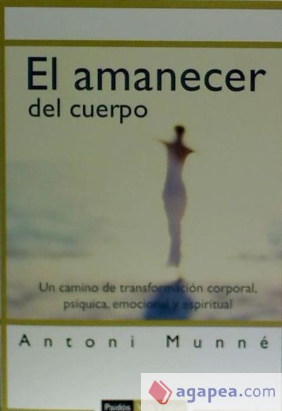 El amanecer del cuerpo