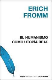 Portada de El humanismo como utopía real