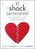 Portada de El shock sentimental, de Stephen Gullo