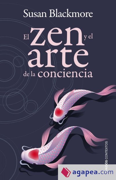 El zen y el arte de la conciencia
