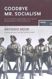 Portada de Goodbye Mr. Socialism