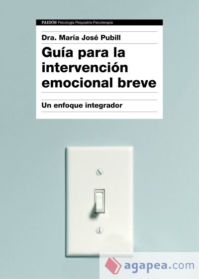 Guía para la intervención emocional breve