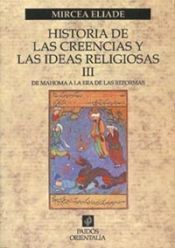 Portada de Historia de las creencias y las ideas religiosas III