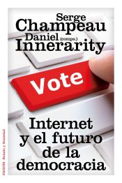 Portada de Internet y el futuro de la democracia