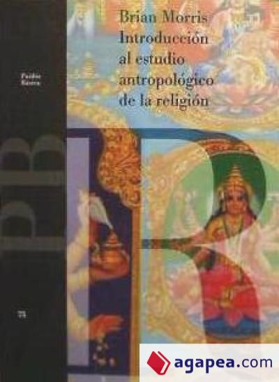 Introducción al estudio antropológico de la religión