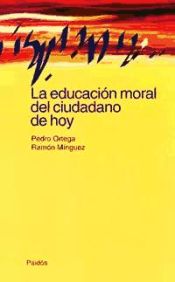 Portada de LA EDUCACION MORAL DEL CIUDADANO DE HOY
