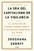 Portada de La era del capitalismo de la vigilancia: La lucha por un futuro humano frente a las nuevas fronteras del poder, de Shoshana Zuboff