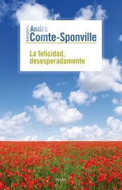 Portada de La felicidad, desesperadamente