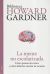 Portada de La mente no escolarizada, de Howard Gardner