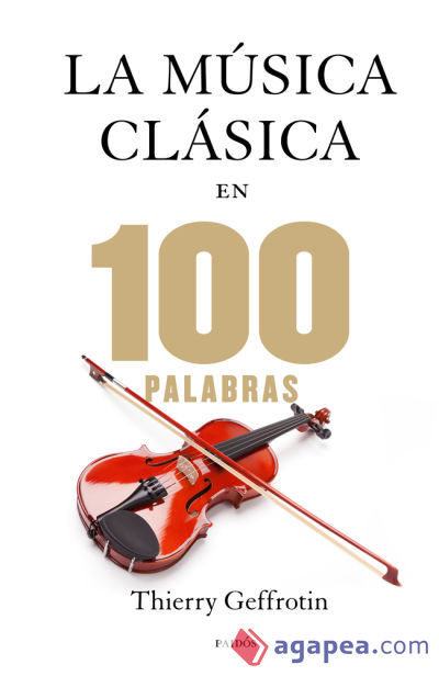 La música clásica en 100 palabras