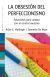 Portada de La obsesi&oacute;n del perfeccionismo, de Allan E. Mallinger