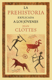 Portada de La prehistoria explicada a los jóvenes