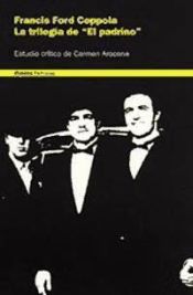 Portada de La trilog&iacute;a de "El Padrino", Francis Ford Coppola