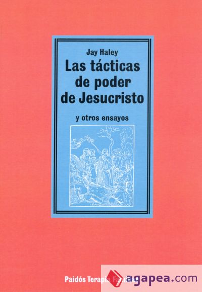 Las tácticas de poder de Jesucristo