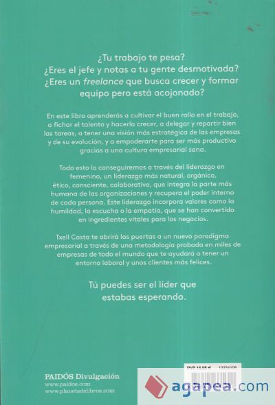 Liderar en femenino para hombres y mujeres: Guía antigurús para las empresas del futuro